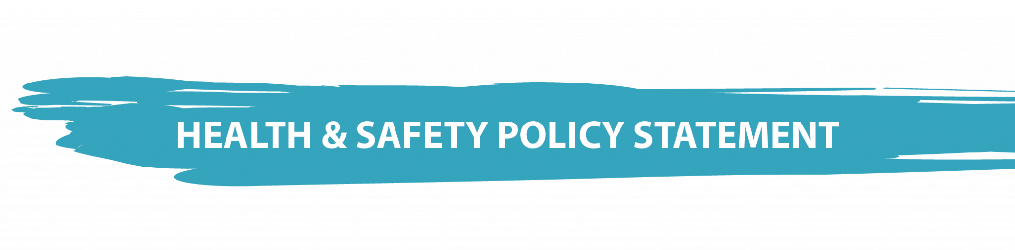 Health & Safety Policy Statement - Luxury Paints